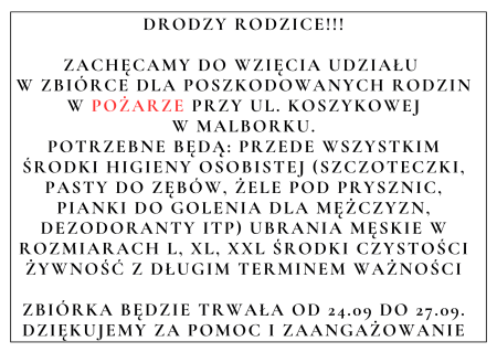 Drodzy Rodzice! Liczymy na Państwa POMOC!!!!